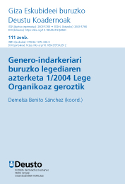 Genero-indarkeriari buruzko legediaren azterketa 1/2004 Lege Organikoaz geroztik