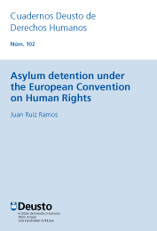 Asylum detention under the European Convention on Human Rights