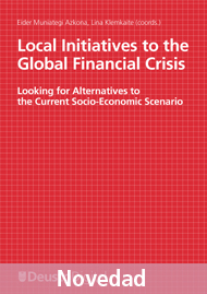 Local Initiatives to the Global Financial Crisis